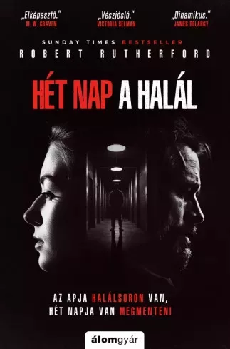 Robert Rutherford - Hét nap a halál (e-könyv)