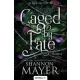 Shannon Mayer - Caged by Fate – Bezárva (e-könyv)