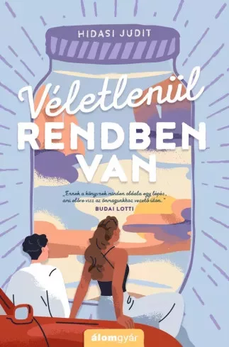 Hidasi Judit - Véletlenül rendben van (e-könyv)