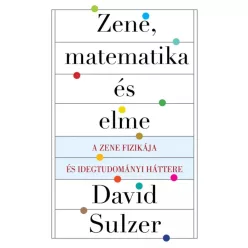 Sulzer David - Zene, matematika, elme (e-könyv)