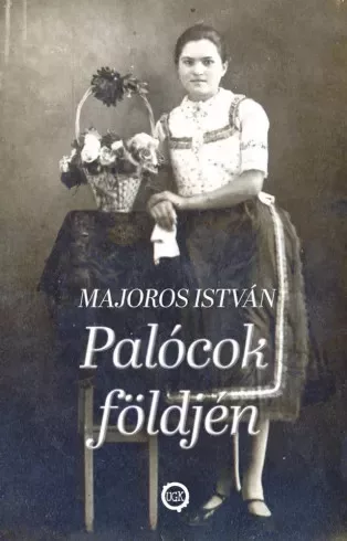 Majoros István - Palócok földjén (e-könyv)