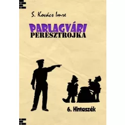   S. Kovács Imre - Parlagvári Peresztrojka 5. Hintaszék (e-könyv)