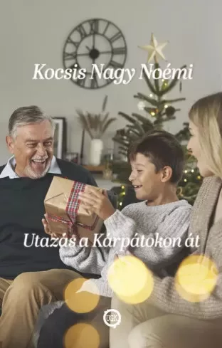 Kocsis Nagy Noémi - Utazás a Kárpátokon át (e-könyv)
