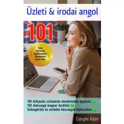 Csörghe Ádám - Üzleti és irodai Angol 101 (e-könyv)
