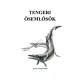 Kovács Gergő Zoltán - Tengeri Ősemlősök (e-könyv)