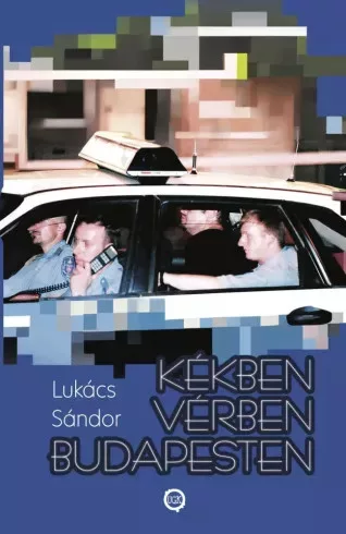 Lukács Sándor - Kékben várben Budapesten (e-könyv)