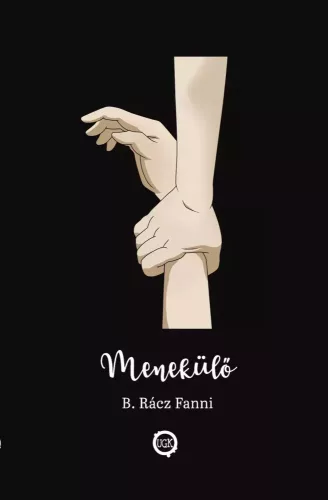 B. Rácz Fanni - Menekülő (e-könyv)