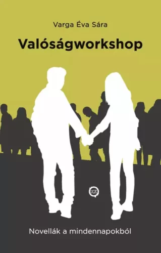 Varga Éva Sára - Valóságworkshop (e-könyv)