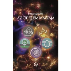 Dám Magdaléna - Az öt elem mágiája (e-könyv)