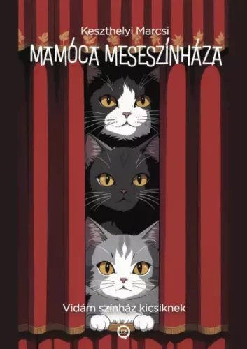 Keszthelyi Marcsi - Mamóca meseszínháza (e-könyv)