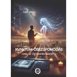 Findt János - Kvantum-Összefonódás (e-könyv)