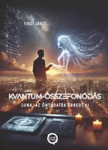 Findt János - Kvantum-Összefonódás (e-könyv)