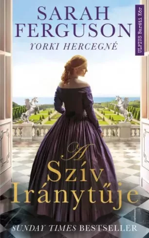 Sarah Ferguson - A szív iránytűje (e-könyv)