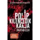 Dirk Rossmann - A polip kilencedik karja (e-könyv)