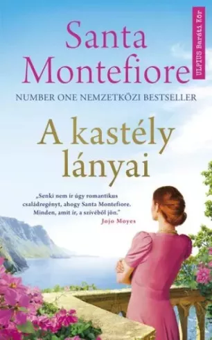 Santa Montefiore - A ​kastély lányai (e-könyv)