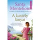 Santa Montefiore - A ​kastély lányai (e-könyv)