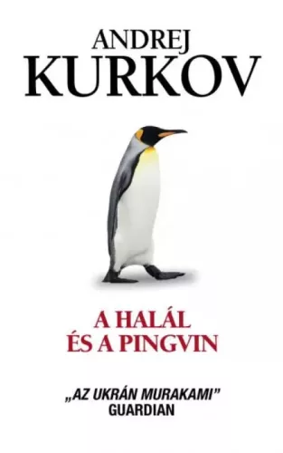 Andrej Kurkov - A halál és a pingvin (e-könyv)