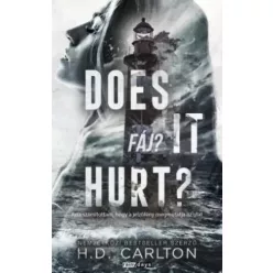 H. D. Carlton - Does It Hurt? (e-könyv)