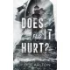 H. D. Carlton - Does It Hurt? (e-könyv)