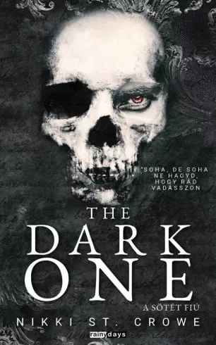 Nikki St. Crowe - The Dark One - A sötét fiú (e-könyv)
