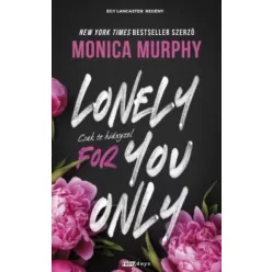 Monica Murphy - Lonely for you only (e-könyv)