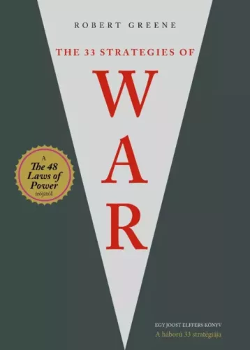 Robert Greene - The 33 Strategies of War – A háború 33 stratégiája (e-könyv)