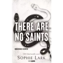 Sophie Lark - There Are No Saints (e-könyv)