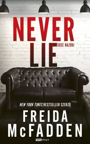 Freida McFadden - Never Lie – Sose hazudj (e-könyv)