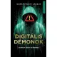 Dr. Garamvölgyi László - Digitális Démonok (e-könyv)
