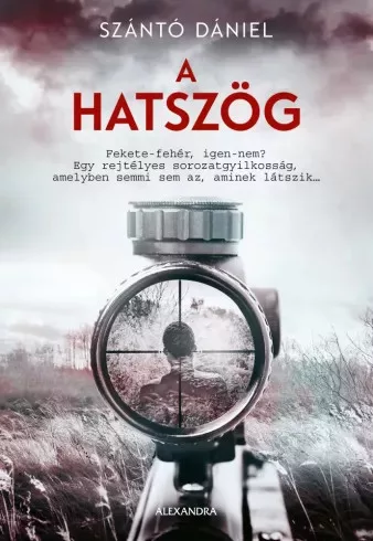 Szántó Dániel - A hatszög (e-könyv)