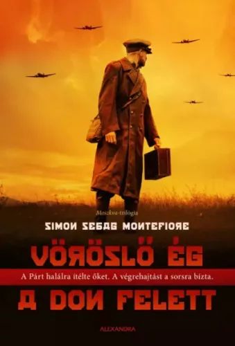 Simon Sebag Montefiore - Vöröslő ég a Don felett (e-könyv)