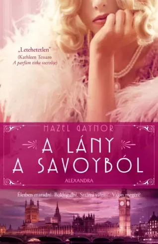 Hazel Gaynor - A lány a Savoyból (e-könyv)