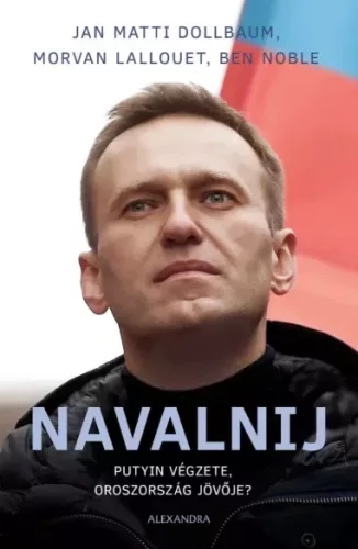 Ben Noble, Jan Matti Dollbaum, Morvan Lallouet - Navalnij (e-könyv)