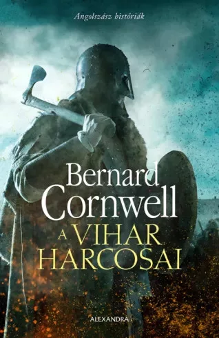 Bernard Cornwell - A vihar harcosai (e-könyv)