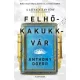 Anthony Doerr - Felhőkakukkvár (e-könyv)