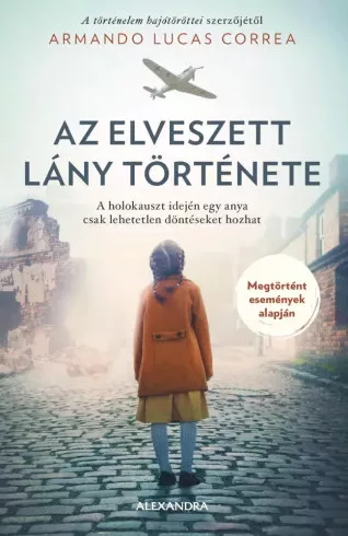 Armando Lucas Correa - Az elveszett lány története (e-könyv)