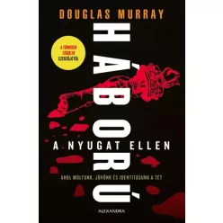 Douglas Murray - Háború a Nyugat ellen (e-könyv)