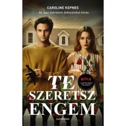 Caroline Kepnes - Te szeretsz engem (e-könyv)