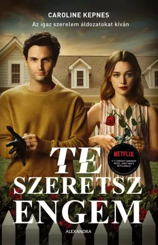 Caroline Kepnes - Te szeretsz engem (e-könyv)