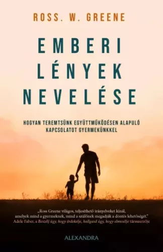 Ross Greene - Emberi lények nevelése (e-könyv)