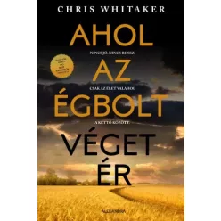 Chris Whitaker - Ahol az égbolt véget ér (e-könyv)