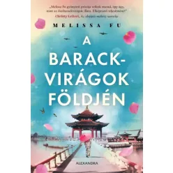 Melissa Fu - A barackvirágok földjén (e-könyv)
