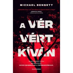 Michael Bennett - A vér vért kíván (e-könyv)