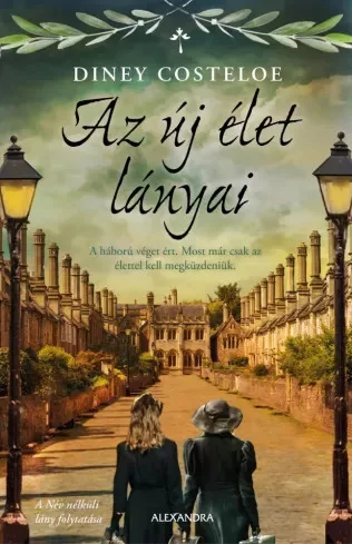 Diney Costeloe - Az új élet lányai (e-könyv)
