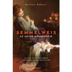 Kertész Róbert - Semmelweis (e-könyv)