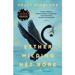 Holly Ringland - Esther Wilding hét bőre (e-könyv)