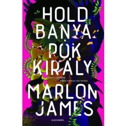 Marlon James - Holdbanya, Pókkirály (e-könyv)