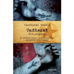 Cserhalmi Dániel - Vadászat (e-könyv)