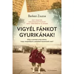 Berkesi Zsuzsa - Vigyél fánkot Gyurikának (e-könyv)