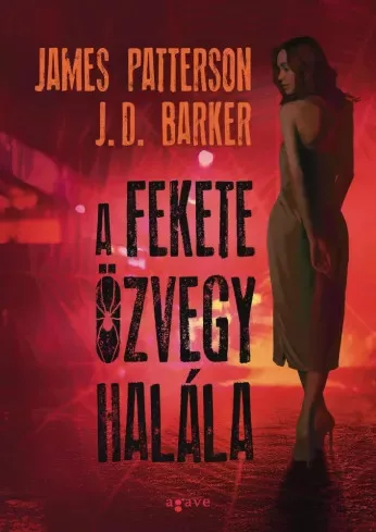J.D. Barker, James Patterson - A ​fekete özvegy halála (e-könyv)